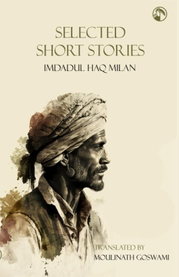 Selected Short Stories (Imdadul Haq Milan)